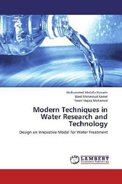 Modern Techniques in Water Research and Technology