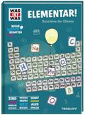 WAS IST WAS Naturwissenschaften easy! Chemie. Elementar!
