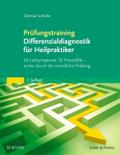Prüfungstraining Differenzialdiagnostik für Heilpr
