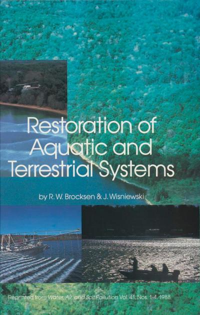 Restoration of Aquatic and Terrestrial Systems