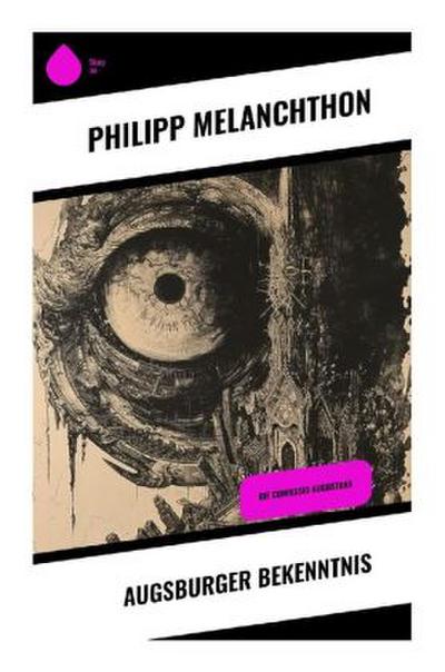 Augsburger Bekenntnis