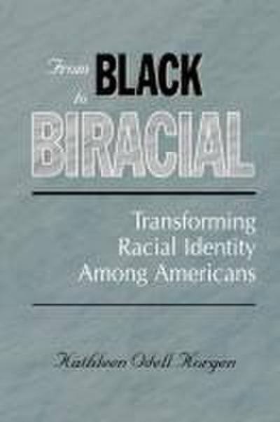 From Black to Biracial