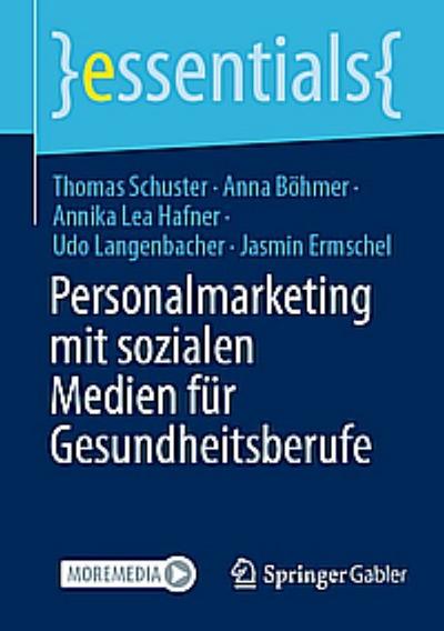 Personalmarketing mit sozialen Medien für Gesundheitsberufe
