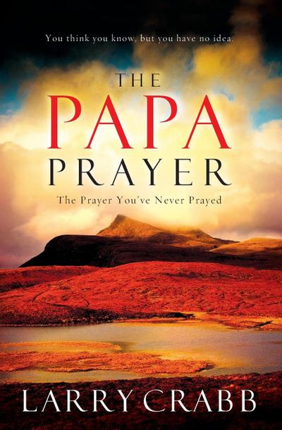 The Papa Prayer