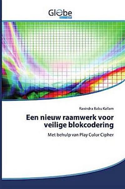 Een nieuw raamwerk voor veilige blokcodering