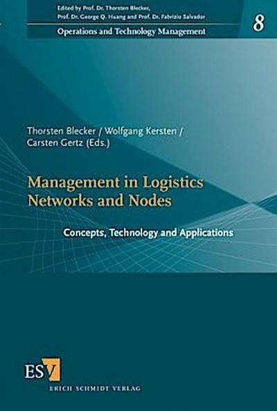 Management in Logistics Networks and Nodes