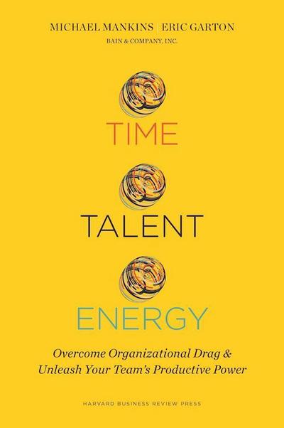 Time, Talent, Energy