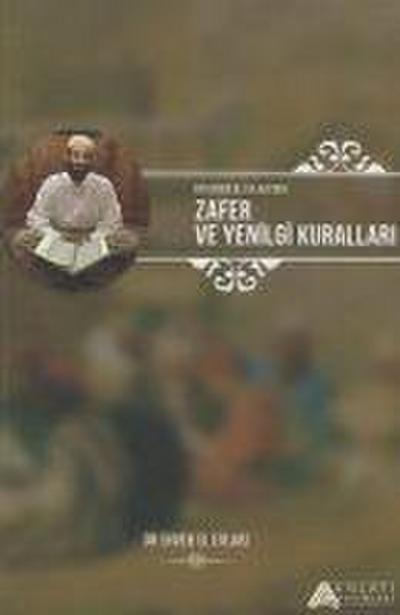 Zafer Ve Yenilginin Kurallari