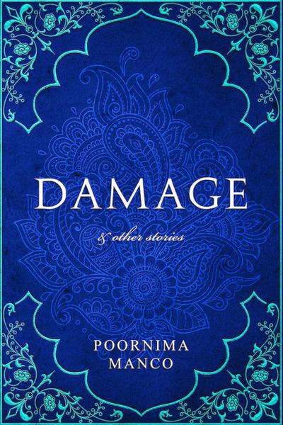 Damage & Other Stories (India Books)