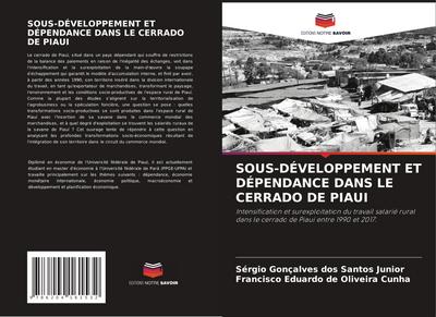 SOUS-DÉVELOPPEMENT ET DÉPENDANCE DANS LE CERRADO DE PIAUI
