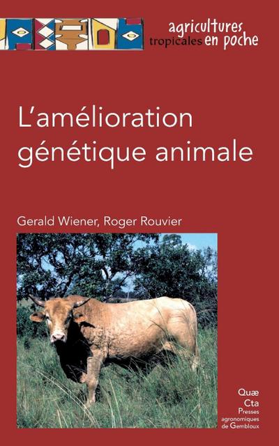 L’amélioration génétique animale