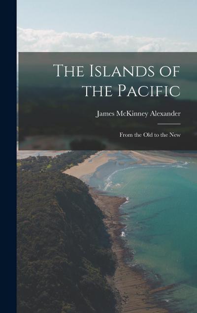 The Islands of the Pacific