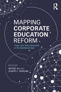 Mapping Corporate Education Reform
