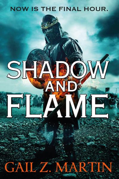 Shadow and Flame (The Ascendant Kingdoms Saga, Band 4)