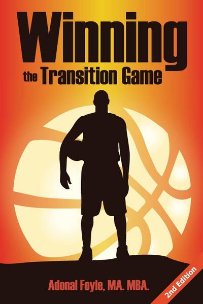 Winning the Transition Game