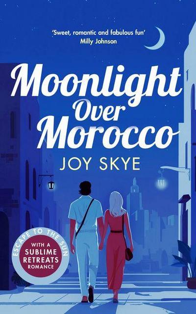 Moonlight Over Morocco