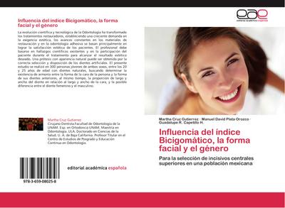 Influencia del índice Bicigomático, la forma facial y el género