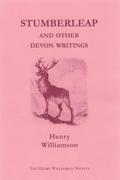 Stumberleap, and other Devon writings: Contributions to the Daily Express and Sunday Express, 1915-1935 (Henry Williamson Collections, #1)