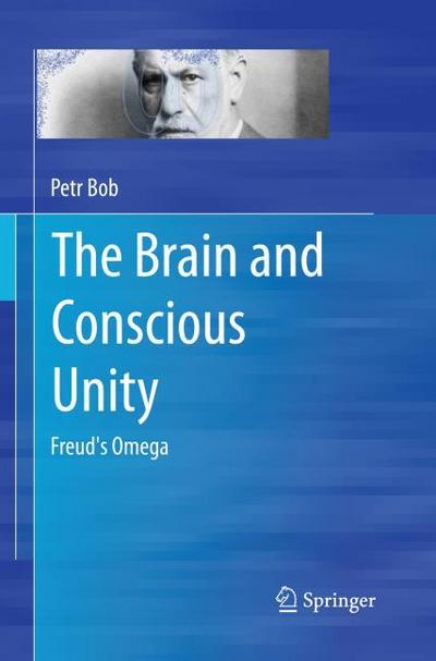 The Brain and Conscious Unity
