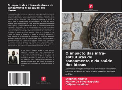 O impacto das infra-estruturas de saneamento e da saúde dos idosos