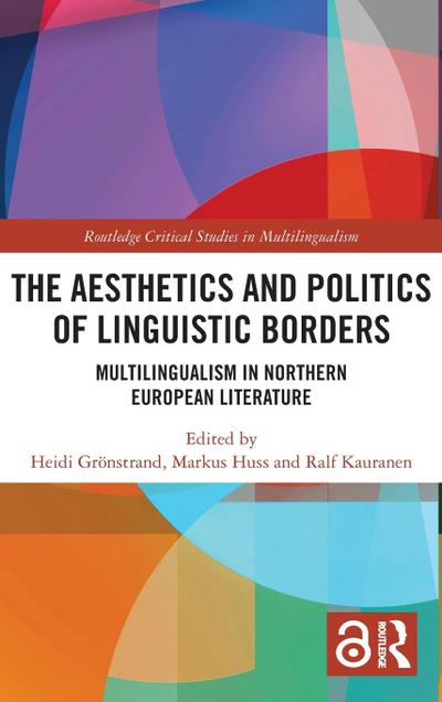 The Aesthetics and Politics of Linguistic Borders