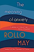 The Meaning of Anxiety