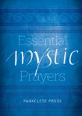 Essential Mystic Prayers