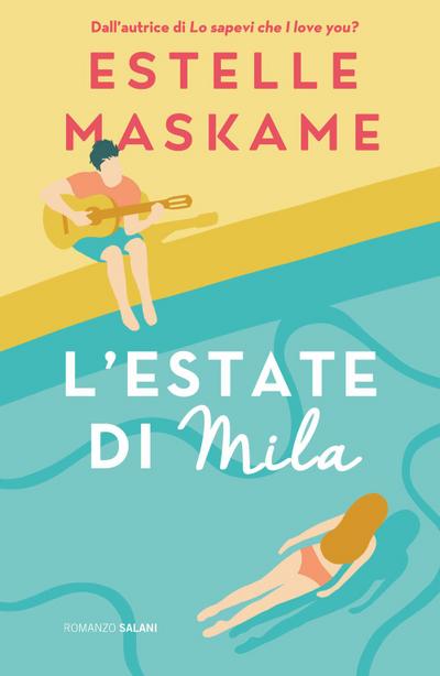 L’ estate di Mila