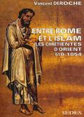 Entre Rome et l’Islam