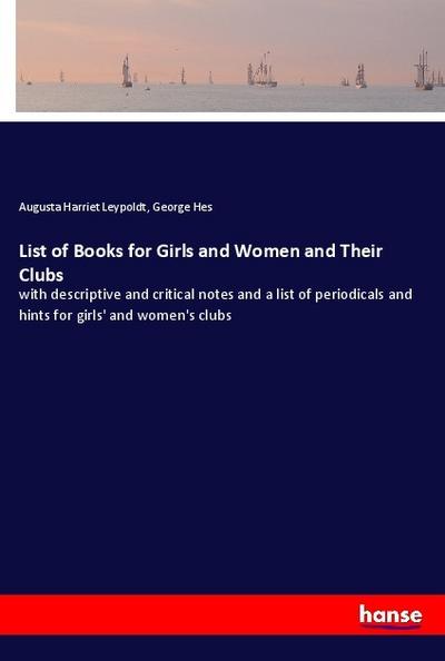 List of Books for Girls and Women and Their Clubs