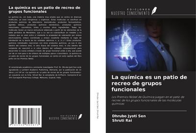 La química es un patio de recreo de grupos funcionales