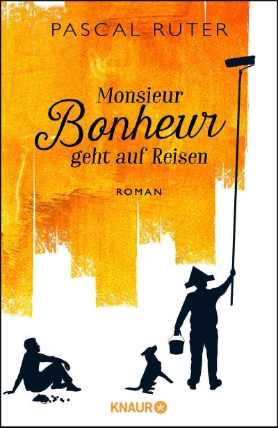 Ruter, P: Monsieur Bonheur geht auf Reisen