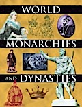 World Monarchies and Dynasties - John Middleton