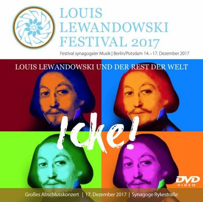 Louis Lewandowski Festival - Festival synagogaler Musik 2017, 1 DVD