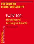 Führung und Leitung im Einsatz (FwDV 100)