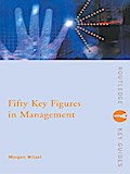 Fifty Key Figures in Management