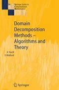 Domain Decomposition Methods - Algorithms and Theo