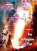 Der verborgene Plan