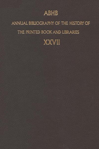 Annual Bibliography of the History of the Printed Book and Libraries