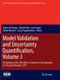 Model Validation and Uncertainty Quantification, V