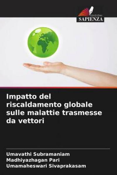 Impatto del riscaldamento globale sulle malattie trasmesse da vettori