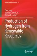 Production of Hydrogen from Renewable Resources