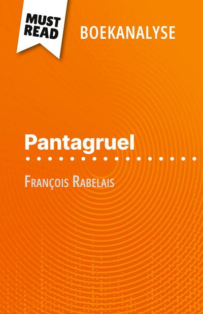 Pantagruel van François Rabelais (Boekanalyse)