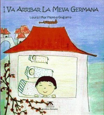 I va arribar la meva germana