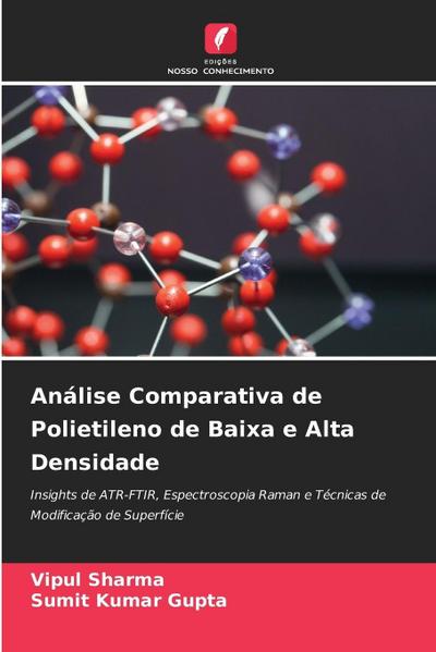 Análise Comparativa de Polietileno de Baixa e Alta Densidade