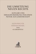 Die Umsetzung neuen Rechts - Aufgabe und Herausfor