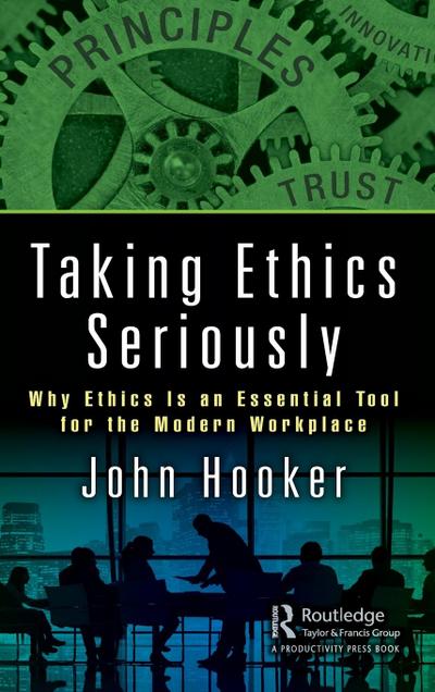 Taking Ethics Seriously