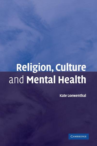 Religion, Culture and Mental Health