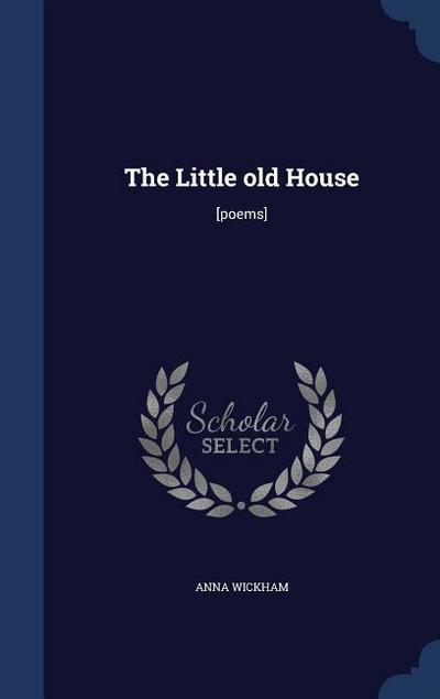 The Little old House