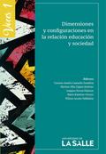 Dimensiones y configuraciones en la relación educación y sociedad